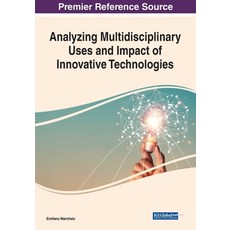 (英文圖書) Analyzing Multidisciplinary Uses and Impact of Innovative Technologies 平裝版, IGI Global, 英文