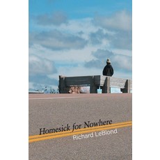 (英文圖書) Homesick for Nowhere 平裝版, Eastover Press LLC, 英文