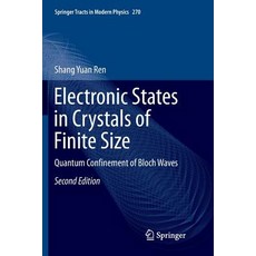 (英文圖書) Electronic States in Crystals of Finite Size: Quantum Confinement of Bloch Waves 平裝版, Springer, 英文