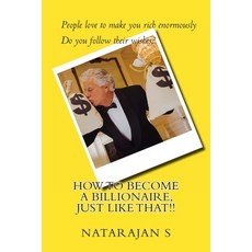 (英文圖書) How to become a Billionaire just like that!! 平裝版, Createspace Independent Pub..., 英文