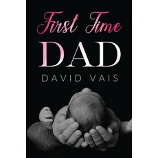 (英文圖書) First time dad 平裝版, Vanguard Press, 英文