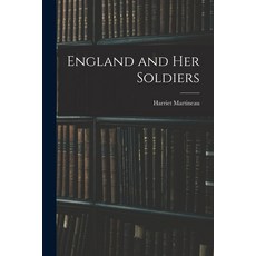 (英文圖書) England and Her Soldiers 平裝版, Legare Street Press, 英文