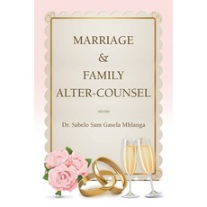 Marriage & Family Alter-Counsel 平裝版, WestBow Press, 英文
