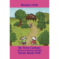 (英文圖書)Newly's Kith: Chapter Book 5 平裝版, Independently Published, 英文