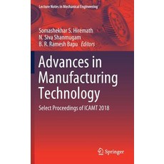 (英文圖書) Advances in Manufacturing Technology: Select Proceedings of Icamt 2018 精裝版, Springer, 英文