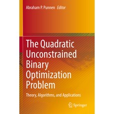 (英文圖書) The Quadratic Unconstrained Binary Optimization Problem: Theory Algorithms and Applications 平裝版, Springer, 英文
