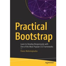 Practical Bootstrap: Learn to Develop Responsively with One of the Most Popular CSS Frameworks 平裝版, Apress, 英文