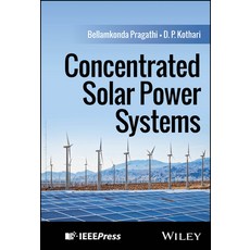 (英文圖書) Concentrated Solar Power Systems 精裝版, Wiley-IEEE Press, 英文