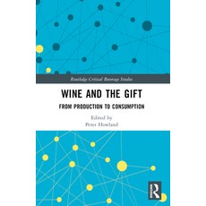 (英文圖書) Wine and the Gift: From Production to Consumption 平裝版, Routledge, 英文