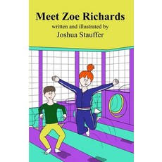 (英文圖書)Meet Zoe Richards 平裝版, Joshua Stauffer Books, 英文