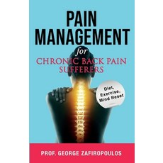 (英文圖書) Pain Management for Chronic Back Pain Sufferers 平裝版, Breakfree Forever Publishing, 英文