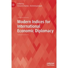 (英文圖書) Modern Indices for International Economic Diplomacy 精裝版, Palgrave MacMillan, 英文