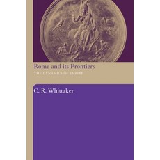 (英文圖書) Rome and Its Frontiers: The Dynamics of Empire 平裝版, Routledge, 英文