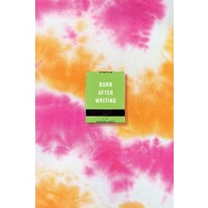 (英文圖書) Burn After Writing (Tie-Dye) 平裝版, Tarcherperigee, English