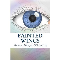 (英文圖書)Painted Wings 平裝版, Createspace Independent Pub..., 英文