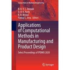 (英文圖書) Applications of Computational Methods in Manufacturing and Product Design: Select Proceedings... 平裝版, Springer, 英文