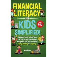 (英文圖書) Financial Literacy For Kids Simplified! 精裝版, Pa Inkwell LLC, 英文