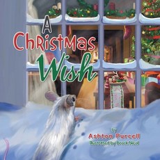 (英文圖書)A Christmas Wish 平裝版, Authorhouse, 英文
