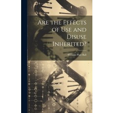 (英文圖書) Are the Effects of Use and Disuse Inherited? 精裝版, Legare Street Press, 英文