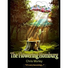 (英文圖書) The Flowering Homburg: It's very becoming... 平裝版, Independently Published, 英文