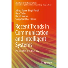(英文圖書) Recent Trends in Communication and Intelligent Systems: Proceedings of Icrtcis 2021 平裝版, Springer, 英文