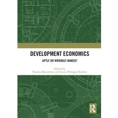 (英文圖書) Development Economics: Aptly or Wrongly Named? 平裝版, Routledge, 英文