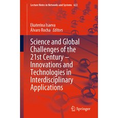 (英文圖書) Science and Global Challenges of the 21st Century - Innovations and Technologies in Interdisc... 平裝版, Springer, 英文