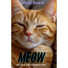 (英文圖書) MEOW Red Cats and Fortune's Flow: Meow Meow Meow brings not only material wealt... 平裝版, Independently Published, 英文