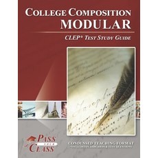 (英文圖書) College Composition Modular CLEP Test Study Guide 平裝版, Breely Crush Publishing, 英文
