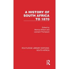 (英文圖書) A History of South Africa to 1870 精裝版, Routledge, 英文