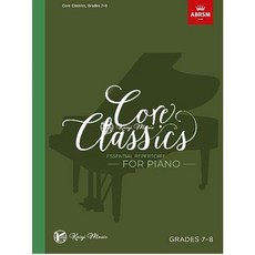 ABRSM 英國皇家 Core Classics 古典核心鋼琴曲集 第7–8級