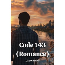 (英文圖書) Code 143 (Romance) 平裝版, Lila Wheeler, 英文