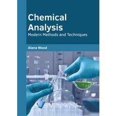 (英文圖書) Chemical Analysis: Modern Methods and Techniques 精裝版, Willford Press, 英文