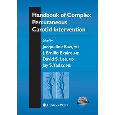 Handbook of Complex Percutaneous Carotid Intervention 平裝版, Humana, 英文