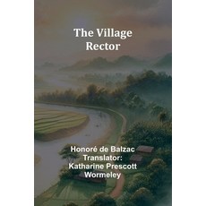 (英文圖書) The Village Rector 平裝版, Alpha Edition, 英文