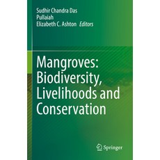 (英文圖書) Mangroves: Biodiversity Livelihoods and Conservation 平裝版, Springer, 英文