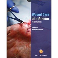 Wound Care at a Glance Second Edition 平裝版, Wiley-Blackwell, 英文