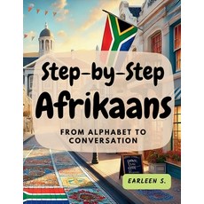 (英文圖書) Step-by-Step Afrikaans: From Alphabet to Conversation 平裝版, My First Picture Book Inc., 英文