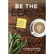 (英文圖書) Be the Beans: A Parable on the Power of Optimism 精裝版, Xlibris Us, 英文
