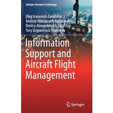 Information Support and Aircraft Flight Management 精裝版, Springer, 英文