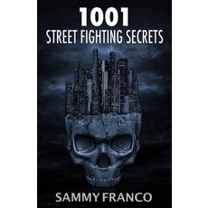 (英文圖書) 1001 Street Fighting Secrets: The Complete Book of Self-Defense 平裝版, Contemporary Fighting Arts, 英文