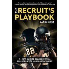 The Recruit's Playbook: A 4-Year Guide to College Football Recruitment for High School Athletes 平裝版, Mango, 英文