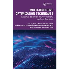 (英文圖書) Multi-Objective Optimization Techniques: Variants Hybrids Improvements and A... 精裝版, CRC Press, 英文