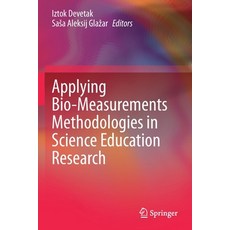 (英文圖書) Applying Bio-Measurements Methodologies in Science Education Research 平裝版, Springer, 英文