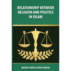 (英文圖書) The Relationship between Religion & Politics in Islam 平裝版, Islam International Publica..., 英文