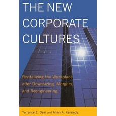 The New Corporate Cultures: Revitalizing the Workplace After Downsizing Mergers and Reengineering 平裝版, Basic Books, 英文