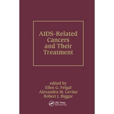 (英文圖書) Aids-Related Cancers and Their Treatment 平裝版, CRC Press, 英文