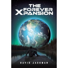 (英文圖書) The Forever Xpansion 平裝版, Austin Macauley, 英文