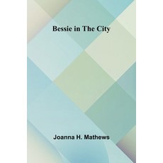 (英文圖書)Bessie in the City 平裝版, Alpha Edition, 英文