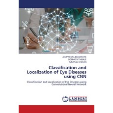 (英文圖書) Classification and Localization of Eye Diseases using CNN 平裝版, LAP Lambert Academic Publis..., 英文